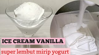 Ice Cream Vanilla | Cara membuat es krim vanilla rasanya enak dan teksturnya lembut banget