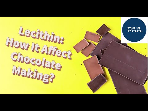 Lecithin: Why you need it in chocolate making. Science explained.