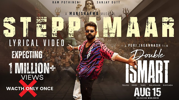 SteppaMaar Lyrical  Double ISMART  Ram Pothineni  Puri Jagannadh  Manisharma  Puri Connects