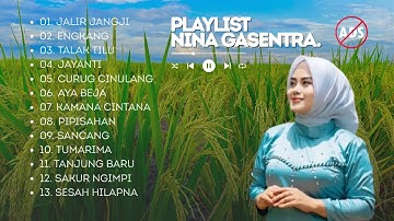 Kumpulan Lagu Pop Sunda Paling Enak Didengar — Full Album Nina Gasentra