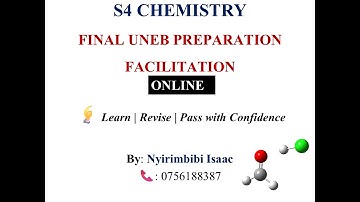S4 Chemistry Paper 1 UNEB 2025 | Final Revision Facilitation & Scoring Guide