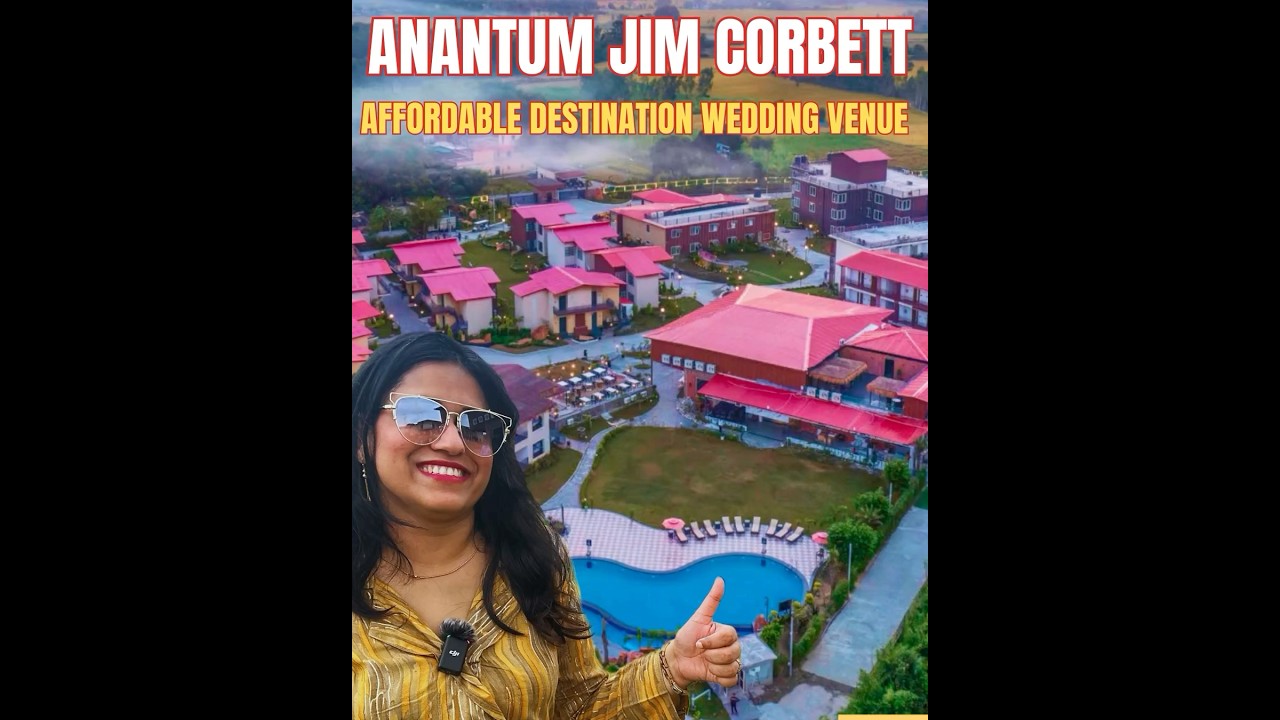 Anantum Gateway Resort | Budget Destination Wedding Venue in Jim Corbett