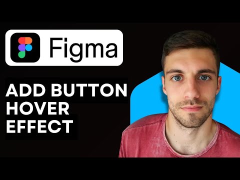 How to Add Button Hover Effect in Figma 2026 (Create Interactive Button)
