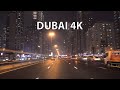 Dubai's Main Road - Late Night Drive - Dubai 4K
