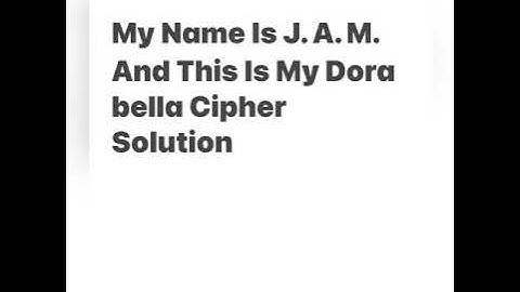 DORABELLA CIPHER SOLUTION