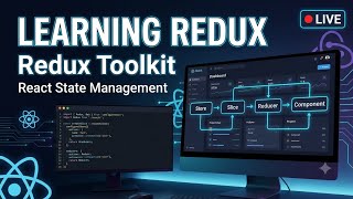 🔴 LIVE | Learning Redux Toolkit 🚀 | Redux Fundamentals + Architecture | React State Management