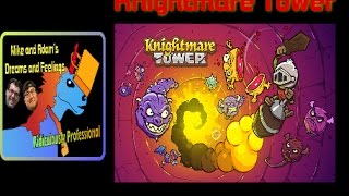 Streams and Feelings: Knightmare Tower (Android)