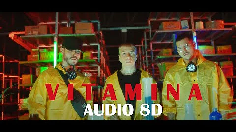 VITAMINA - Flyboiz x MC Davo x Felp 22 x Dave Garsia (AUDIO 8D)🎧