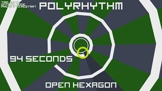 Open Hexagon - Polyrhythm - 94 seconds