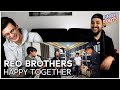 Reo Brothers - Happy Together by the Turtles | Reaction (Great vibes)