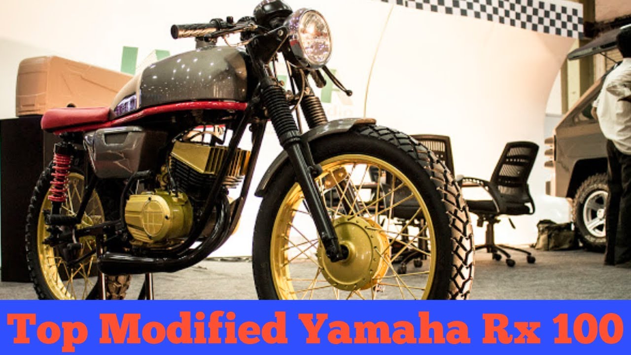 Yamaha Rx 100 Top Modification Best Modified Bike Youtube