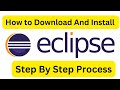 How to download and install latest version of eclipse ide step by step process