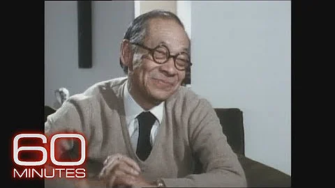 The 60 Minutes Interview: I.M. Pei