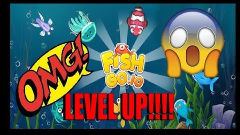 OMG I LEVEL UP!!!  in FISH GO.io PART 3