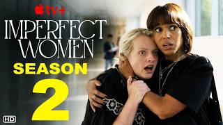 Imperfect Women Season 2 - Trailer | Apple TV | Elisabeth Moss, Release Date, Psychological Thriller