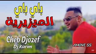 Cheb Djozef & Dj Karim  باي باي الميزيرية New Single Live 2020