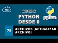 Curso de Python desde 0: Archivos (Actualizar Archivo) - 78