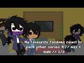 my favourite fandoms react to each other series 4 // max + dabi // 1/2