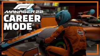 F1 Manager 2022 Career Mode - Part 1 | McLaren's New Boss!