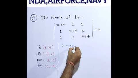 Determinants@9 for---- NDA,AIRFORCE,NAVY & others #Roots_in_determinants
