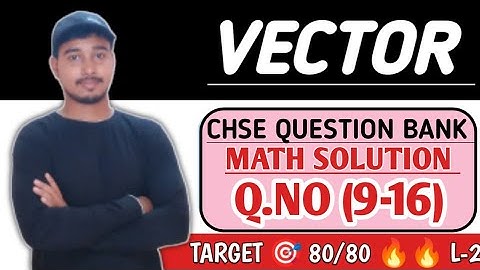MATH QUESTION BANK BY CHSE || VECTOR CHSE || ଓଡ଼ିଆ ରେ #chse #chseodisha #chsequestionbank