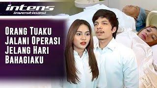 Mengejutkan Jelang Lamar Aurel Orang Tua Atta Operasi Di Malaysia  Intens Investigasi  Eps 642