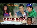 ಡೆಡ್ ಬಾಡಿ||Dead Body|| #moorumuttukullappu