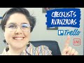 TRELLO Lista de chequeo avanzadas