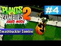 Plants vs Zombies 2 Hard Mode #4 Sw4shbuckler Zombie