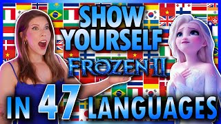 1 GIRL 47 LANGUAGES  Show Yourself  Frozen II (Multilanguage Cover by Eline Vera)