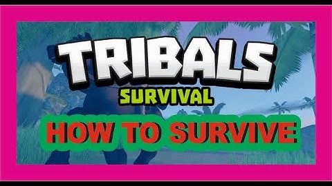 Tribals.io | How To Survive ?