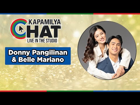 Donny Pangilinan and Belle Mariano | Kapamilya Chat