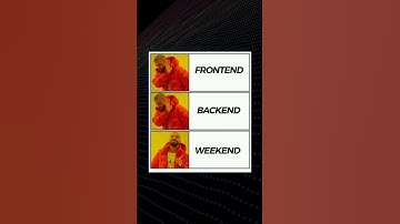 Frontend vs Backend vs Weekend! WHAT!? | Programming MEMES | #shorts #programming #memes #code