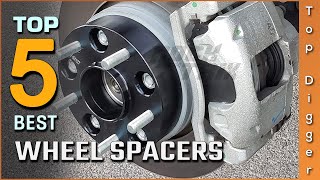 Top 5 Best Wheel Spacers Review in 2024  On The Market Today