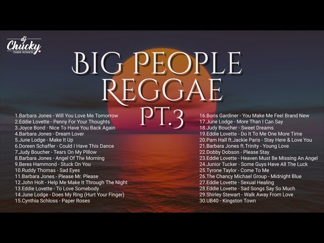 Big People Reggae Pt 3 class=