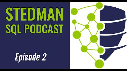 Stedman Solutions Podcast Ep. 2 - SQL Managed Services