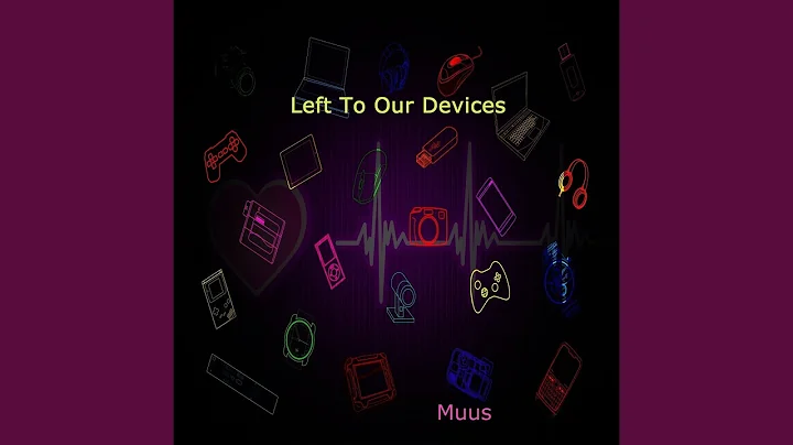 Left to Our Devices