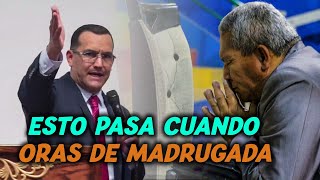 Esto pasa cuando oras de  madrugada  Pastor David Gutiérrez