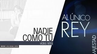 JULISSA | Nadie Como Tú  (Video Letra) chords