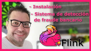 Introducción y sistema de detección de fraude bancario con Apache Flink
