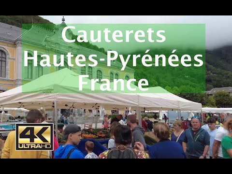 Europe Travel-Cauterets Hautes-Pyrénées France 4k Walk