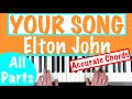 How to play 'YOUR SONG' - Elton John | Piano Chords Accompaniment Tutorial