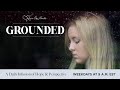 Navigating the Storms with Jeff and Sarah Walton | Grounded 4/30/20