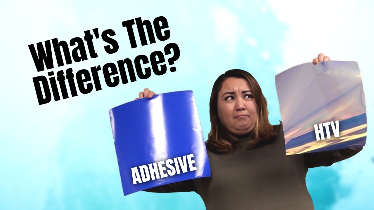 What's The Difference Between HTV & Adhesive Vinyl?