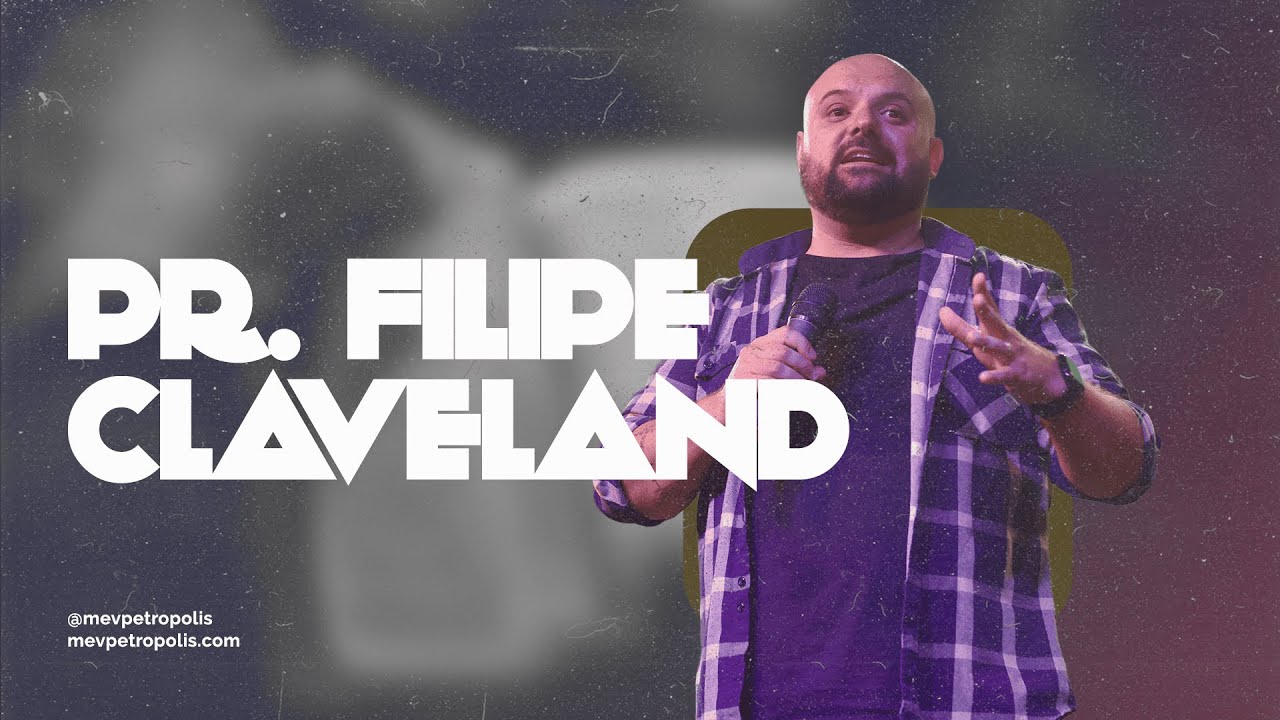 MEV | Encontro de Adoração | Pr. Filipe Claveland