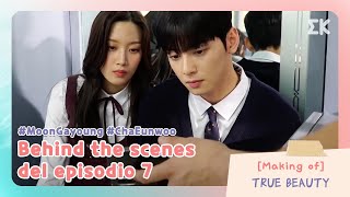 [Making of] Behind the scenes del episodio 7 | #EntretenimientoKoreano | True Beauty EP7