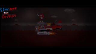 Tails.exe Corruption Protocol & Sonic.exe THE DESTINY.