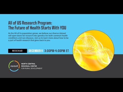 Webinar: All of US Research Program: The Future of Health Starts With YOU