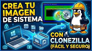 Como crear una imagen con Clonezilla 2026