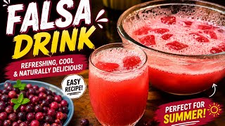 1 Glass & You’ll Forget All Summer Drinks! Refreshing Falsa Drink Recipe | 🍹🔥
